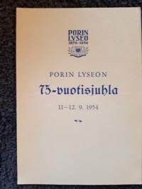 Porin Lyseon 75-vuotisjuhla 11-12.9.1954, juhlaohjelma