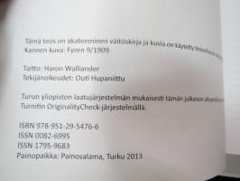Biograafiliiketoiminnan valtakausi - Toimijuus ja kilpailu suomalaisella elokuva-alalla 1900-1920-luvuilla -väitöskirja