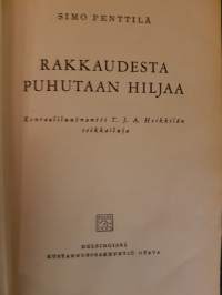 Rakkaudesta puhutaan hiljaa