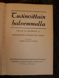Tusinoittain halvemmalla