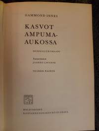 Kasvot ampuma-aukossa