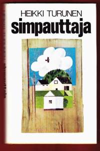 Simpauttaja, 1974. Rehevä kertomus Simpauttajasta, joka tuhoaa toimillaan ihmissuhteita, mutta samalla kyläläiset oppivat uusia asioita itsestään.
