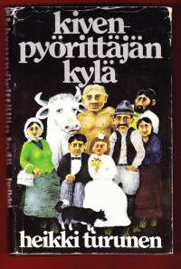 Kivenpyörittäjän kylä, 1977. Paluumuuttaja Pekka huomaa, että idyllisessä kylässä on väkeä enää vähän jäljellä. Lähteäkö vai jäädäkö, Turusen huumori puree