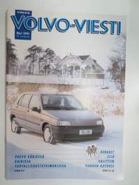 Volvo-Viesti 1991 nr 1 -asiakaslehti / customer magazine - Renault Uutiset samassa