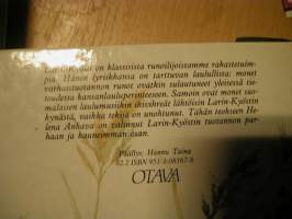 larin-kyösti .ota sun kaunis kantelees.valitut runot1897-1946