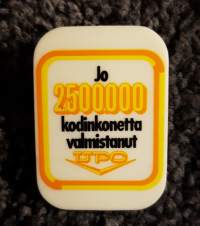 Jo 2.500.000 kodinkonetta valmistanut UPO -pinssi