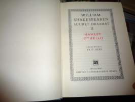 William Shakespearen suuret draamat II - Hamlet - Othello
