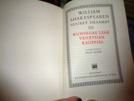 William Shakespearen suuret draamat III - Kuningas Lear - Venetsian kauppias