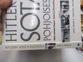 Hitlerin sota pohjoisessa - Saksan sotatoimet Norjassa, Suomessa ja Neuvostoliitossa 1940-1945