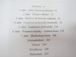 Hitlerin sota pohjoisessa - Saksan sotatoimet Norjassa, Suomessa ja Neuvostoliitossa 1940-1945