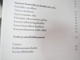 Kirkkonummi - Kasvun ja muutoksen vuodet