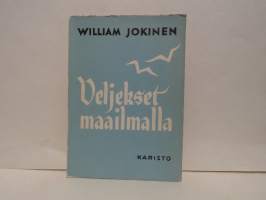 Veljekset maailmalla