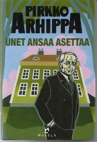 Unet ansaa asettaa