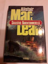 Alistair MacLean: Saalistus Barentsinmerellä