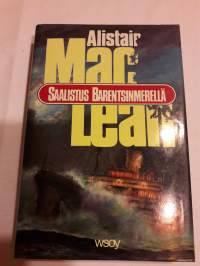 Alistair MacLean: Saalistus Barentsinmerellä