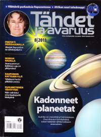 Tähdet ja avaruus 8/2011.Kadonneet planeetat. Aurinko on menettänyt kiertolaisiaan. Osa tuhoutui törmäyksissä, toiset heitettiin tähtienväliseen avaruuteen.