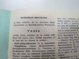 Qvidfolio pri Vaasa kaj cirkauajo - Eldoninto Klubo Esperantista de Laihia - Vaasan ja muutamien suomalaisten lähipitäjien esperantokielinen opaslehtinen