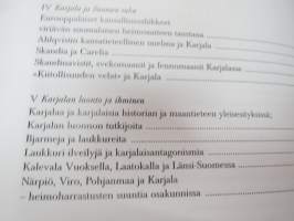 Karjalan kuva - Karelianismin taustaa ja vaiheita autonomian aikana