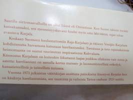 Karjalan kuva - Karelianismin taustaa ja vaiheita autonomian aikana