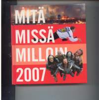 Mitä Missä Milloin 2007