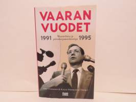 Vaaran vuodet 1991 - 1995