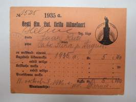 Eesti Ew. Lut. kiriku liikmekaart, 1935 -Eestin evankelis-luterilaisen kirkon jäsenmaksukuitti / Estonian evangelic-lutheran church membership receipt