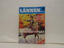Lännen sarja N:o 12 / 1975. Noutaja kouraisee tyhjää