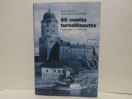 80 vuotta turvallisuutta - Päällystöliitto ry. 1929-2009