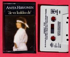 Anita Hirvonen - De Va Kukku De, 1982. C-kasetti. CBS 40-85619