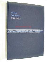 Sokeri Suomessa 1500-1917  