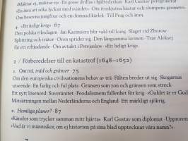Den oövervinnerlige. Om den svenska stormaktstiden och en man i dess mitt