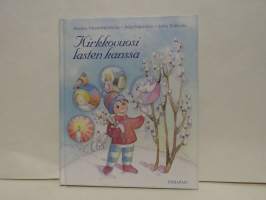 Kirkkovuosi lasten kanssa