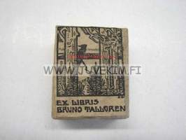 Bruno Tallgrén, liikemies, Helsinki -Ex Libris alkuperäinen painolaatta, merkin piirtänyt Birger Brunila
