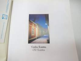 Rikas rakas vanha Rauma - Old Rauma Near and Dear