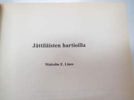 Jättiläisen harteilla - Matematiikan heijastuksia luonnontieteeseen