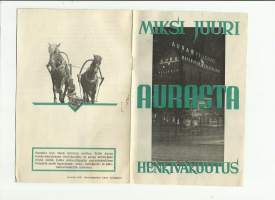 Miksi juuri vakuutus Aurasta  /  Vakuutusyhtiö Aura  - esite 1942