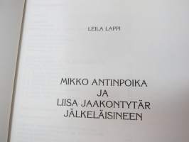 Mikko Antinpoika ja Liisa Jaakontytär jälkeläisineen (Sauvo ym. ympäristökuntia) -family history