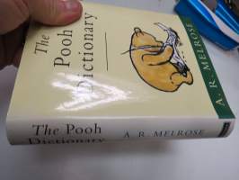 The Pooh Dictionary - The complete guide to yhe words of Pooh &amp; all the animals in the forest(Nalle Puh sanakirja)