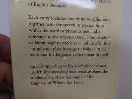 The Pooh Dictionary - The complete guide to yhe words of Pooh &amp; all the animals in the forest(Nalle Puh sanakirja)