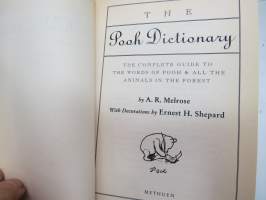 The Pooh Dictionary - The complete guide to yhe words of Pooh &amp; all the animals in the forest(Nalle Puh sanakirja)