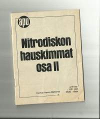 Nitrodiskon hauskimmat osa II