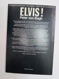 Elvis! - Amerikkalaisen laulajan elämä ja kuolema