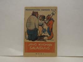 Jänö Kuoman salaisuus - päivänpaisteisia tarinoita  8