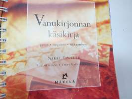 Vanukirjonnan käsikirja - pistot, ompeleet, tikkaaminen