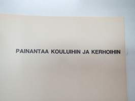Painantaa kouluihin ja kerhoihin