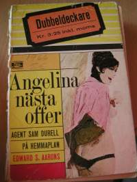 angelina nästa offer.  mördande reklam.