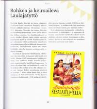 Lastenkamarin aarteet, 2016. Nostalgiaa parhaimmillaan: Näistä kaikista aarteista on iloittu suomalaisissa lastenhuoneissa 1940-luvulta aina nykypäiviin asti