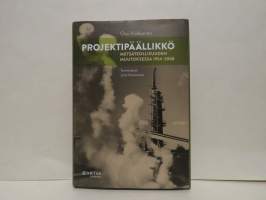 Projektipäällikkö - metsäteollisuuden muutoksessa 1954-2008