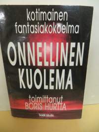 Onnellinen kuolema- kotimainen fantasiakokoelma