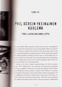 Kumouksen äänet, 2015. Yhdysvaltojen murros ja musiikki 1960-1984. Miten yhteiskunnan kriisit heijastuivat rockissa, jazzissa, soulissa?